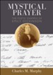 Mystical Prayer: The Poetic Example of Emily Dickinson