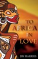 To Africa in Love