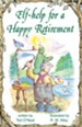 Elf-help for a Happy Retirement / Digital original - eBook