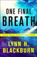 One Final Breath #3