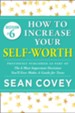 Decision #6: Self-Worth: Previously published as part of The 6 Most Important Decisions You'll Ever Make - eBook