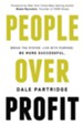People Over Profit: Break the System, Live with Purpose, Be More Successful - eBook