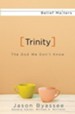 Trinity: The God We Don't Know - eBook