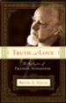 Truth with Love: The Apologetics of Francis Schaeffer - eBook