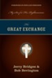 The Great Exchange: My Sin for His Righteousness - eBook