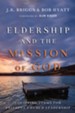 Eldership and the Mission of God: Equipping Teams for Faithful Church Leadership - eBook