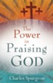 The Power In Praising God - eBook