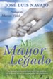 Mi mayor legado: Un llamado a la conciencia de los padres. Un urgente aviso al corazon de los pastores. - eBook