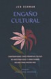 Enga&#241o cultural (Cultural Counterfeits)