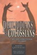 The Books of Philippians & Colossians: Joy and Completeness in Christ - Twenty-first Century Biblical Commentary