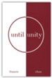 Until Unity