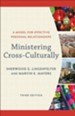 Ministering Cross-Culturally: A Model for Effective Personal Relationships - eBook