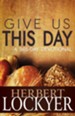 Give Us This Day: A 365 Day Devotional - eBook