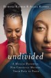 Undivided: A Muslim Daughter, Her Christian Mother, Their Path to Peace - eBook