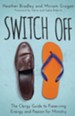 Switch Off: The Clergy Guide to Preserving Energy and Passion for Ministry - eBook