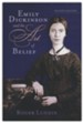 Emily Dickinson and the Art of Belief, rev.