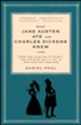 What Jane Austen Ate and Charles Dickens Knew: From Fox Hunting to Whist: Daily Life in 19th Century England