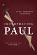 Interpreting Paul: The Canonical Paul, Volume 2