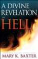 A Divine Revelation of Hell