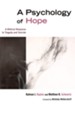 A Psychology of Hope: A Biblical Response to Tragedy and Suicide