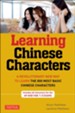 Tuttle Learning Chinese Characters, Volume 1