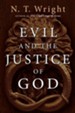 Evil and the Justice of God - eBook