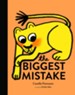 The Biggest Mistake