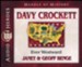 Davey Crockett: Ever Westward Audiobook on CD