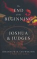 The End of the Beginning: Joshua and Judges