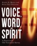 Voice, Word, and Spirit: A Pentecostal Old Testament Survey - eBook