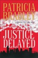 Justice Delayed - eBook