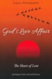 God's Love Affair: The Heart of Lent