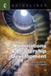 Guidelines for Leading Your Congregation 2017-2020 Nominations & Leadership Development: Leaders Are the Key to Church Vitality - eBook