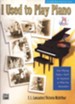 I Used to Play Piano Book & Audio CD