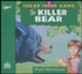 The Killer Bear - unabridged audiobook on MP3-CD