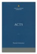 Acts: The Christian Standard Commentary