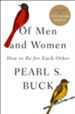 Of Men and Women: How to Be for Each Other - eBook