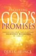 Receiving God's Promises: Inheriting Our Earthly and Heavenly Blessings in Christ - eBook