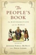 The People's Book: The Reformation and the Bible - eBook