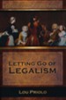 Letting Go of Legalism