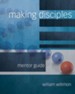 Making Disciples: Mentor Guide - eBook