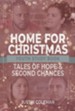 Home for Christmas Youth Study Book: Tales of Hope and Second Chances - eBook