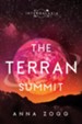 The Terran Summit: An Inspirational Sci-Fi Fantasy