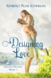 Designing Love, Sunriver Dreams #3