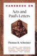 Handbook on Acts and Paul's Letters