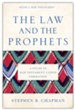 The Law and the Prophets: A Study in Old Testament Canon Formation