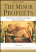 The Minor Prophets, vol. 3: A Commentary on Zephaniah, Haggai, Zechariah, Malachi