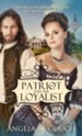 The Patriot and Loyalist - eBook