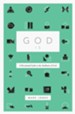 God Is: A Devotional Guide to the Attributes of God - eBook