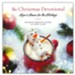 The Christmas Devotional: Hope And Humor For The Holidays